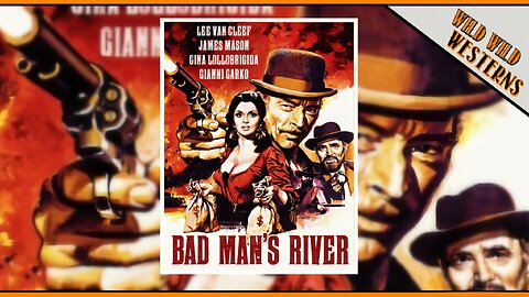 Bad Man's River/El Hombre De Río Malo (1971)