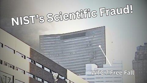David Chandler on WTC 7 Free Fall and NIST's Scientific Fraud