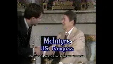 November 2, 1984 - President Ronald Reagan/Rick McIntyre for Congress Ad