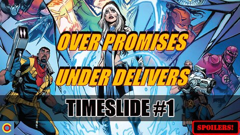 Are Timeslide #1's Teases For 2025 Worth The $6.99 Cover Price?