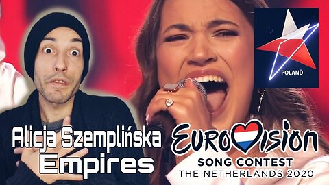 Alicja Szemplińska - Empires (Poland Eurovision 2020) REACTION