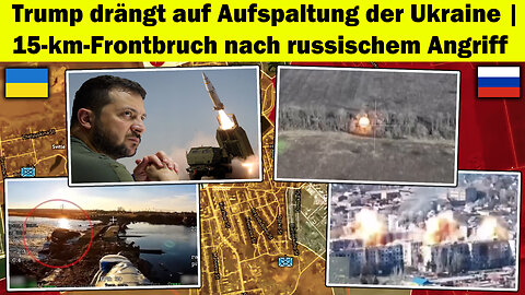 ⚠️ Trump drängt auf Teilung🔥 | Front bei Saporischschja kracht 15 km nach Schlag💥 Ukraine Krieg
