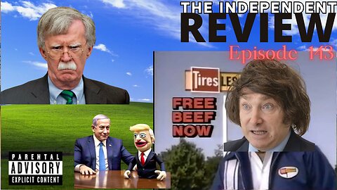 Episode 143 - The Independent Review