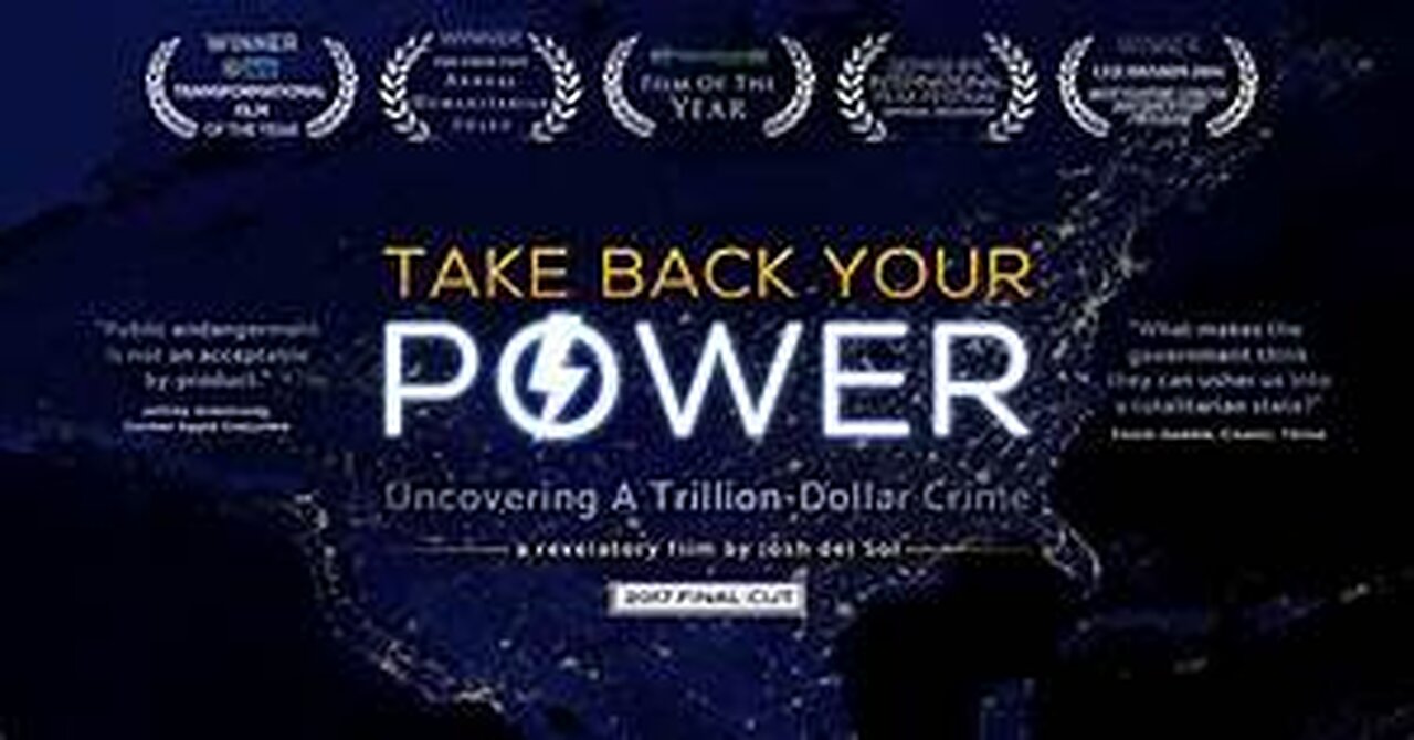 Take Back Your Power (2013 Documentary)