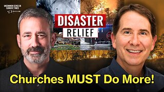 Churches MUST Step Up In Disaster Relief | Daniel Geraci