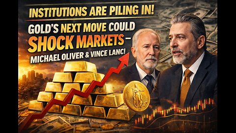 GOLD IS ENTERING A NEW ERA! MICHAEL OLIVER & VINCE LANCI SAY MUCH HIGHER TARGETS ARE COMING