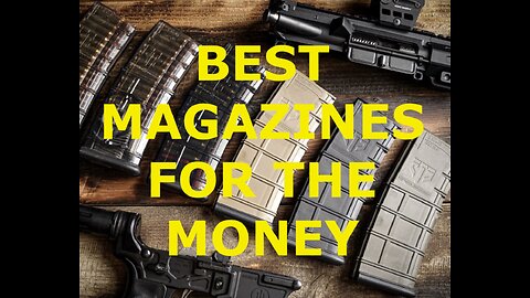 The best AR15 Magazines for the Money - Lancer Amend2 P-Mag