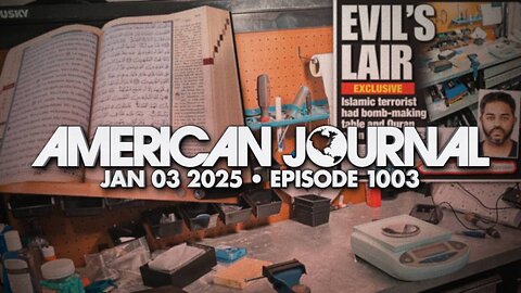 THE AMERICAN JOURNAL - 1/3/2025: The American Journal: New Revelations In Cybertruck Bomber & Bourbon Street Attacker Investigations Only Raise More Questions