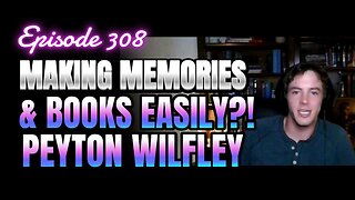 308-Preserving Legacies Through AI-Powered Storytelling with Peyton Wilfley