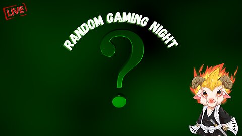 What random game do I want to play tonight?