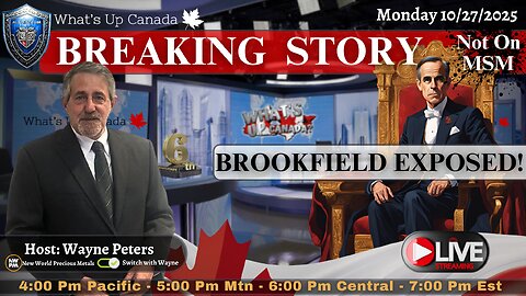 Breaking Story: Brookfield Exposed (MSM Coverup)