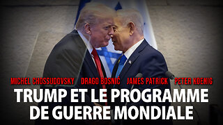 TRUMP ET LE PROGRAMME DE GUERRE MONDIALE - GLOBAL RESEARCH