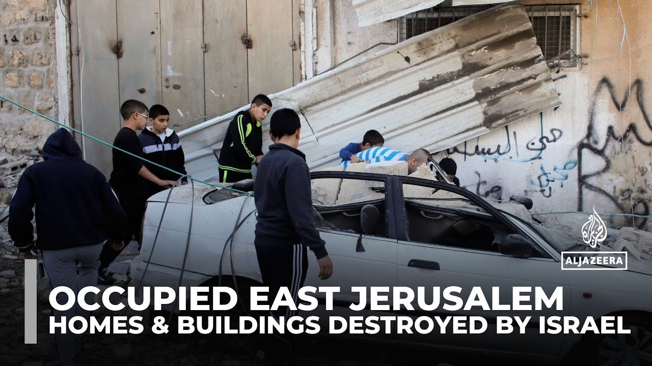 Occupied east Jerusalem demolitions: 436 homes and buildings destroyed by Israel