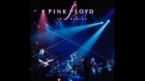 Pink Floyd - Live In Venice (From German Stereo FM Rebroadcast) 1989 2xCD