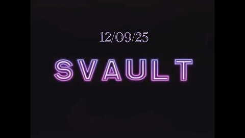 #SVAULT #STELLARRUSSIA 12/09/25