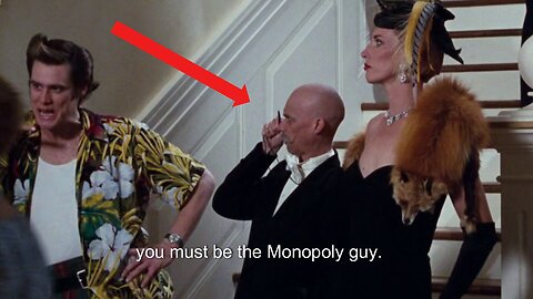 Mandela Effect Ace Ventura 1995 The Monocle. The Monopoly Guy. The Truth.