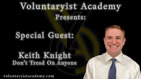The Voluntaryist Handbook with Keith Knight