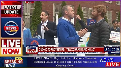 Day 11 of Govt. Shutdown, Tennessee Explosion Leaves 18 Missing, Israel-Hamas Negotiations Ongoing