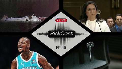 DC Plane Crash Update, Tulsi & RFK Jr Hearings, Terry Rozier Allegations, Tesla Goes AI | EP. 40