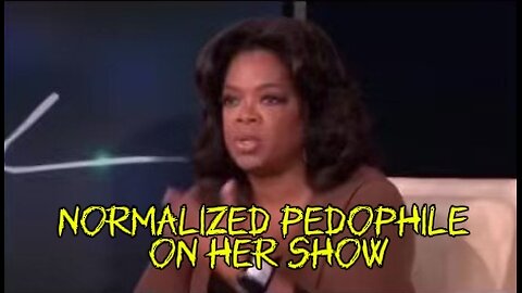 Oprah Openly Normalized Pedophile on Her Show