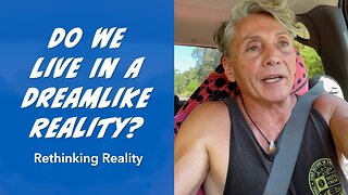 Rethinking Reality: Do We Live In A Dreamlike Reality? | Dr. Robert Cassar