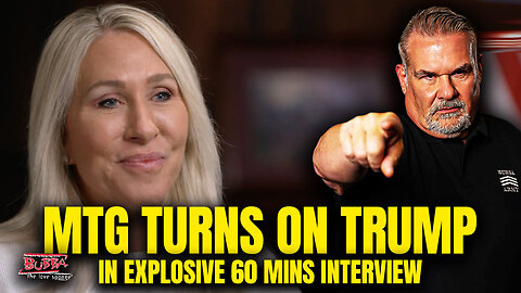 MTG TURNS ON TRUMP! Explosive 60 Mins Interview - Bubba the Love Sponge® Show | 12/08/25