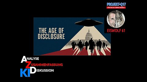 KI_Analyse & _Zusammenfassung: "The Age of Disclosure" 2025 Dokumentarfilm