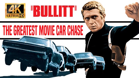 BULLITT - The Famous Car Chase Scene in 4K