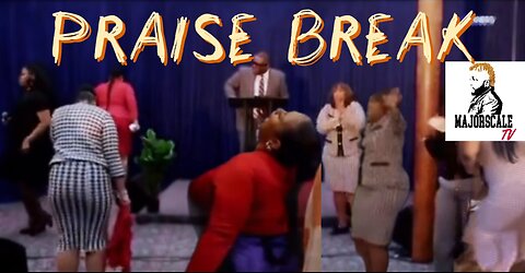 New York - Praise Break