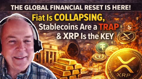 Jim Willie - XRP IS THE KEY 🔑 Jim Willie Says the Global Financial Reset Is HERE