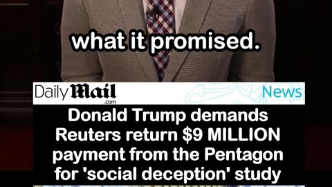 Trump Demands Reuters Return $9 Million for Social Deception Study Pentagon Contract