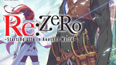 ReZero - Starting Life in Another World - Volume 07 Webnovel | Light Novel
