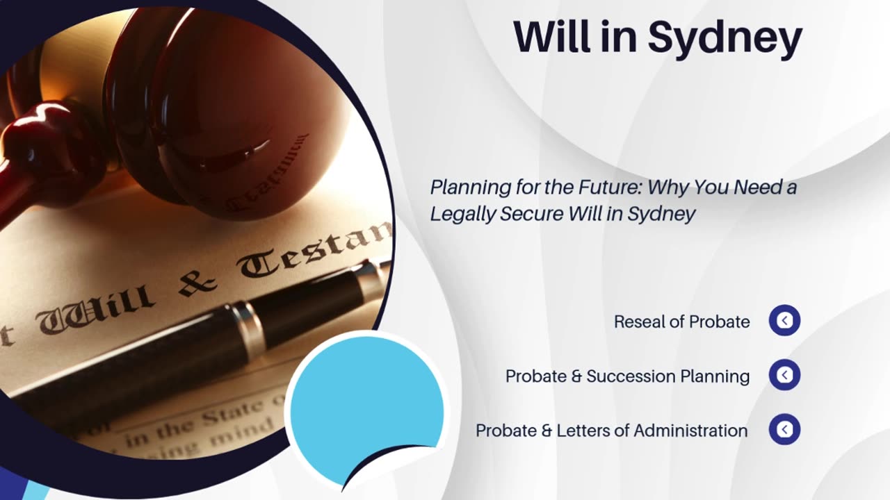 Planning for the Future: Why You Need a Legally Secure Will in Sydney