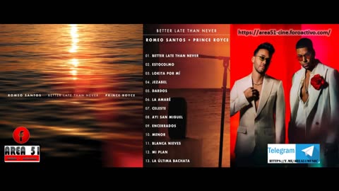 ROMEO SANTOS & PRINCE ROYCE - BETTER LATER THAN EVER (2025)(FLAC)(MP3)