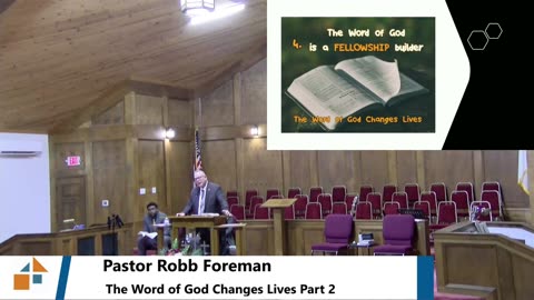 Pastor Robb Foreman // The Word Of God Changes Lives Part 2 // 1/12/25