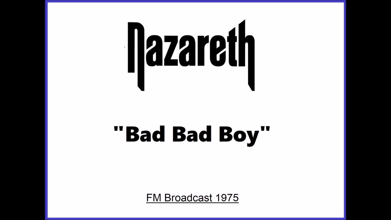 Nazareth - Bad Bad Boy (Live in Leicester, England 1975) FM Broadcast