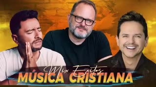 Danilo Montero Y Marcos Witt Alex Campos Sus Mejor Exitos Mix Alabanza Musica Cristiana.