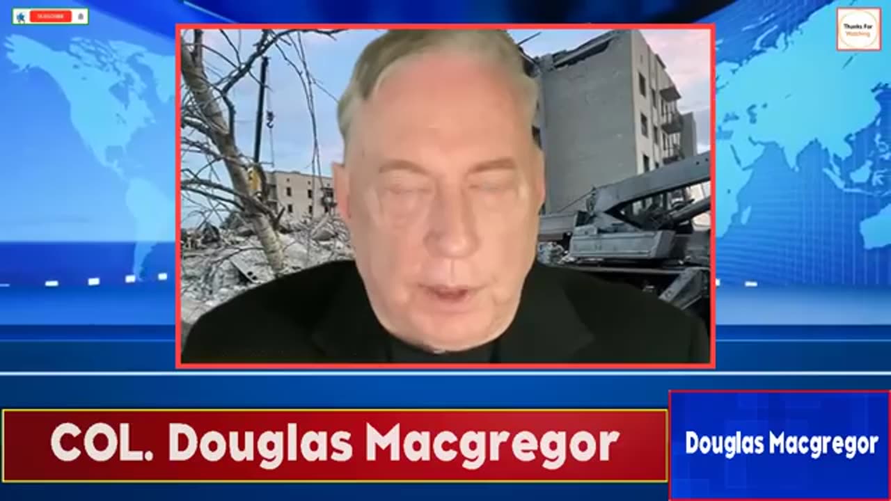 “Washington Lied?” — Col. Douglas Macgregor Says Ukraine Was Doomed From the Start