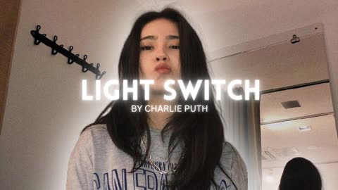 Light Switch - Charlie Puth _ Lofi Music _ Vrinda Editz