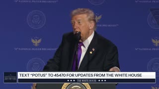 President Trump Attends the National Prayer Breakfast