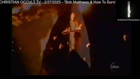 ANTICHRISTIAN OCCULT TV - 2/27/2025 - Bob Matthews & How To Survive Gaza