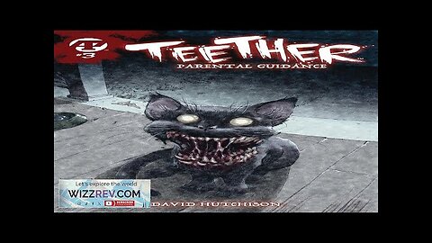 Teether: Parental Guidance #3 Review