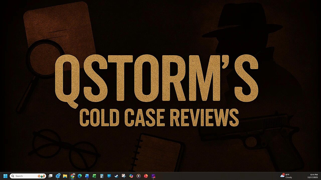 Cold Case Reviews/Dec Update 12/17
