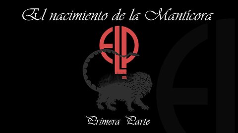 El nacimiento de la Mantícora