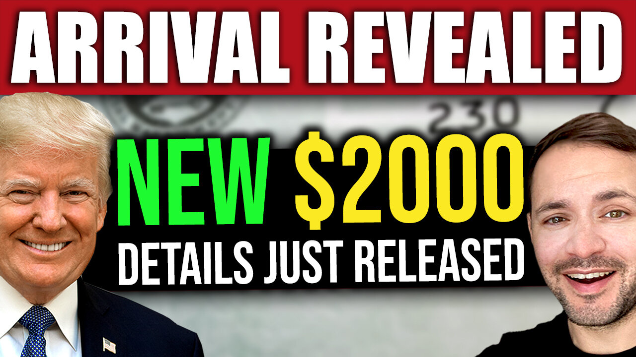 BREAKING: $2000 Tariff Check - Arrival Time & Income Limits