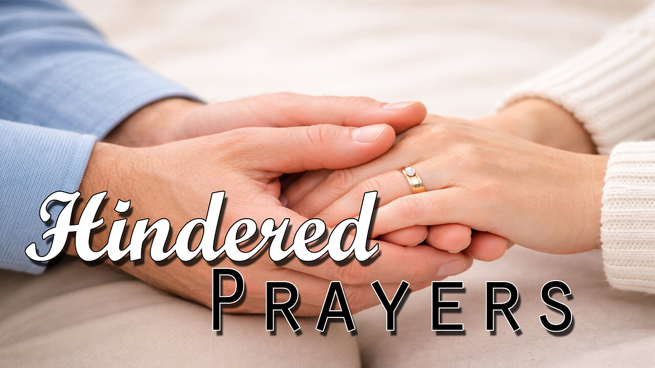 Hindered Prayers