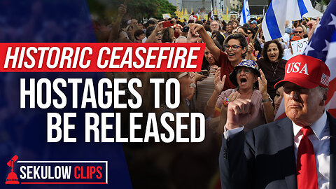 HISTORIC CEASEFIRE: Hostages to be Released