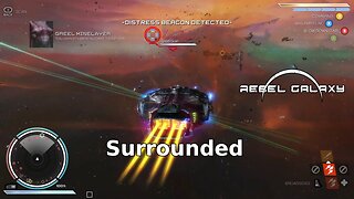 Rebel Galaxy Ep 91
