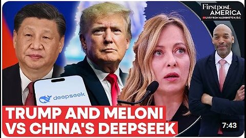 Trump and Meloni Declare Crackdown on Chinese AI App DeepSeek