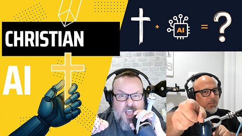 Episode 131 - Christian AI